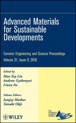 Advanced Materials for Sustainable Developments - Hua-Tay  Lin 
