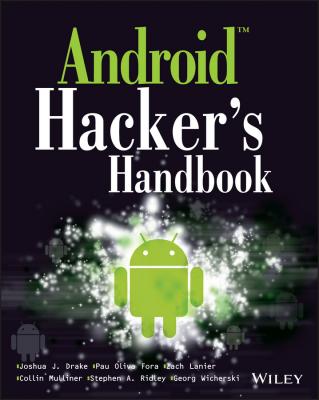 Android Hacker's Handbook - Zach  Lanier 