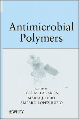 Antimicrobial Polymers - Amparo  Lopez-Rubio 