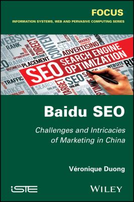 Baidu SEO. Challenges and Intricacies of Marketing in China - Véronique Duong 
