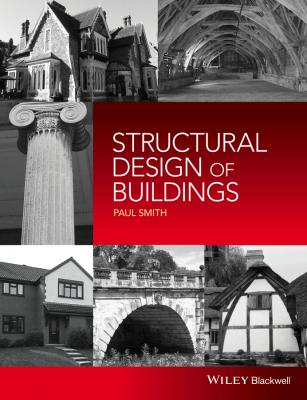 Structural Design of Buildings - Paul  Smith 