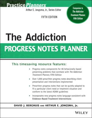 The Addiction Progress Notes Planner - David J. Berghuis 