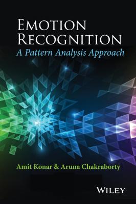 Emotion Recognition. A Pattern Analysis Approach - Amit  Konar 