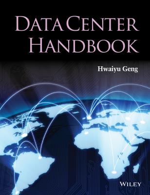 Data Center Handbook - Hwaiyu  Geng 