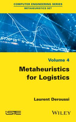 Metaheuristics for Logistics - Laurent  Deroussi 