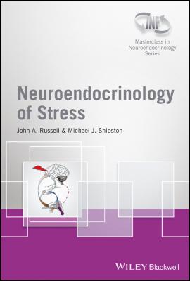 Neuroendocrinology of Stress - John Russell A. 