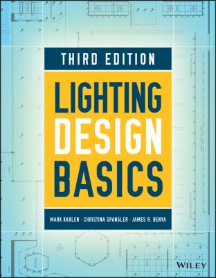 Lighting Design Basics - Mark  Karlen 