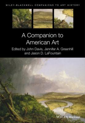 A Companion to American Art - John  Davis 