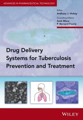 Delivery Systems for Tuberculosis Prevention and Treatment - Amit Misra 