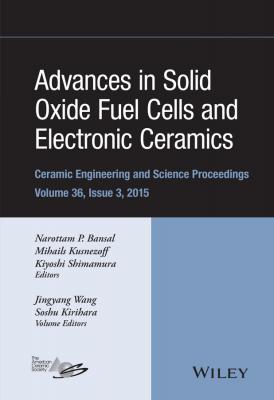 Advances in Solid Oxide Fuel Cells and Electronic Ceramics - Soshu  Kirihara 