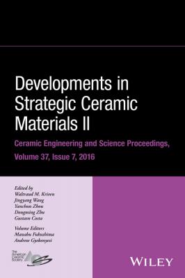 Developments in Strategic Ceramic Materials II - Dongming Zhu 