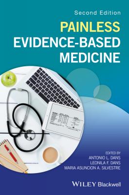 Painless Evidence-Based Medicine - Antonio Dans L. 