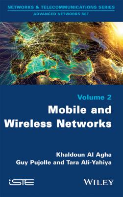 Mobile and Wireless Networks - Guy  Pujolle 