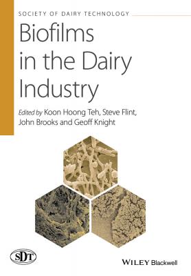 Biofilms in the Dairy Industry - Brooks John Graham 