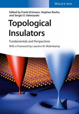 Topological Insulators. Fundamentals and Perspectives - Stephan  Roche 