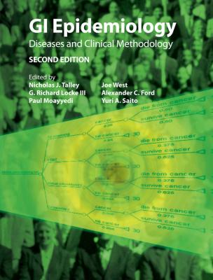 GI Epidemiology. Diseases and Clinical Methodology - Paul  Moayyedi 