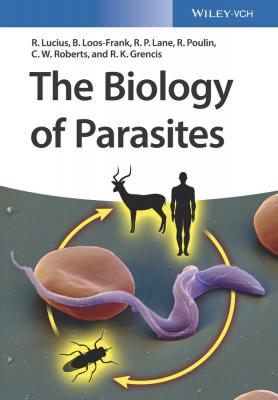 The Biology of Parasites - Robert  Poulin 