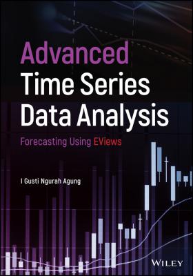 Advanced Time Series Data Analysis. Forecasting Using EViews - Отсутствует 