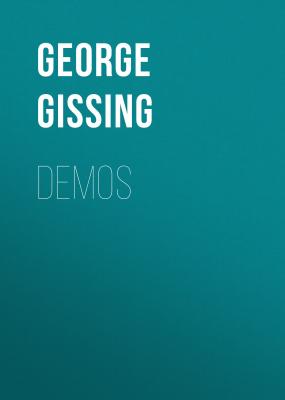 Demos - George Gissing 