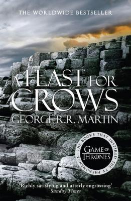 A Feast for Crows - Джордж Р. Р. Мартин A Song of Ice and Fire
