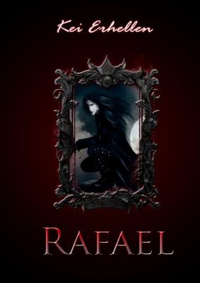 Rafael - Kei Erhellen 
