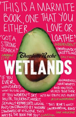 Wetlands - Charlotte Roche 