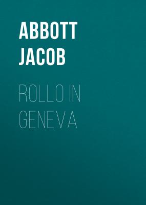 Rollo in Geneva - Abbott Jacob 