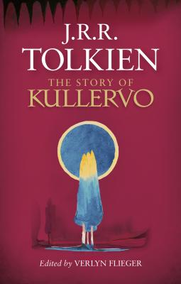 The Story of Kullervo - Verlyn  Flieger 