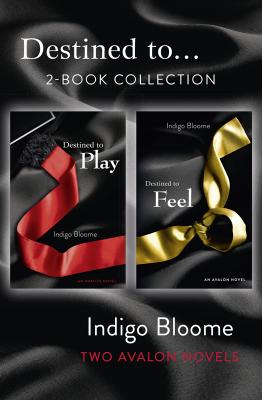 ‘Destined to...’ 2-Book Collection: Destined to Play, Destined to Feel - Indigo  Bloome 