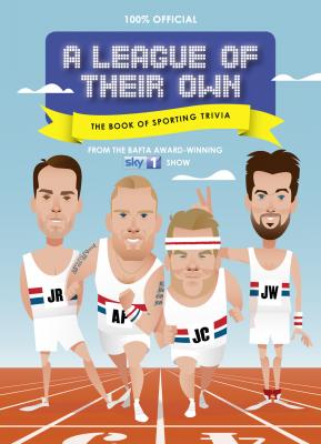 A League of Their Own - The Book of Sporting Trivia: 100% Official - Литагент HarperCollins USD 
