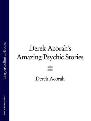 Derek Acorah’s Amazing Psychic Stories - Derek Acorah 