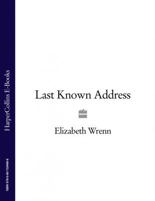 Last Known Address - Elizabeth Wrenn 