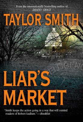 Liar's Market - Taylor  Smith 