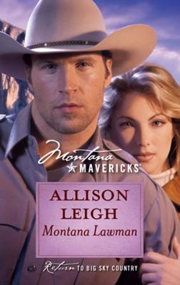Montana Lawman - Allison  Leigh Mills & Boon Silhouette