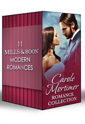 Carole Mortimer Romance Collection - Carole  Mortimer 