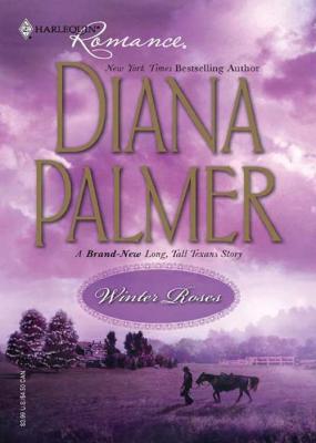 Winter Roses - Diana Palmer Mills & Boon M&B