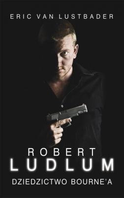 Dziedzictwo Bourne'a - Роберт Ладлэм 