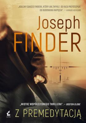 Z premedytacją - Joseph  Finder 