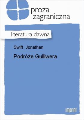 Podróże Gulliwera - Джонатан Свифт 