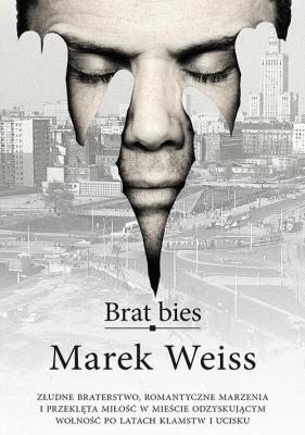Brat bies - Marek Weiss 