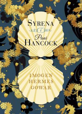 Syrena i Pani Hancock - Imogen Hermes  Gowar 