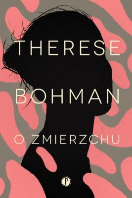 O zmierzchu - Therese  Bohman 
