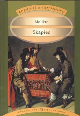 Skąpiec - Molier 