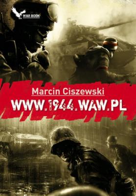WWW.1944.WAW.PL - Marcin Ciszewski www