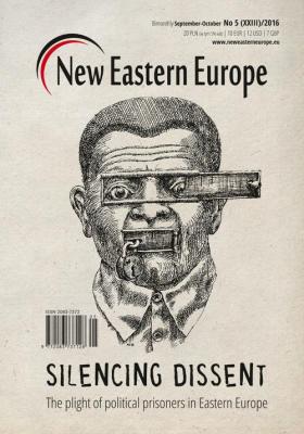 New Eastern Europe 5/2016. Silencing dissent - Praca zbiorowa 