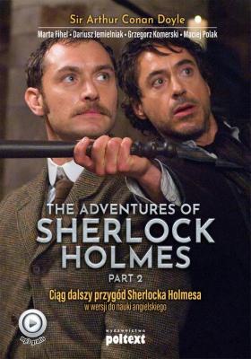 The Adventures of Sherlock Holmes (part II). Przygody Sherlocka Holmesa w wersji do nauki angielskiego - Артур Конан Дойл 
