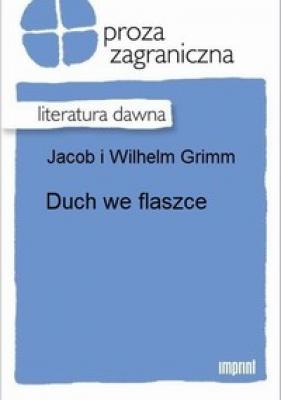 Duch we flaszce - Wilhelm  Grimm 