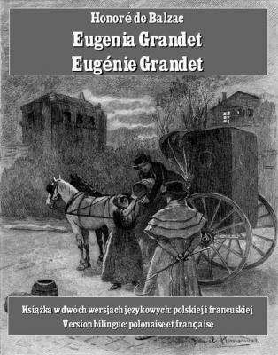 Eugenia Grandet. Eugénie Grandet - Оноре де Бальзак 