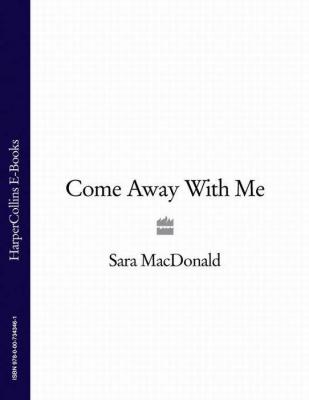 Come Away With Me - Sara  MacDonald 
