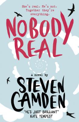 Nobody Real - Steven  Camden 